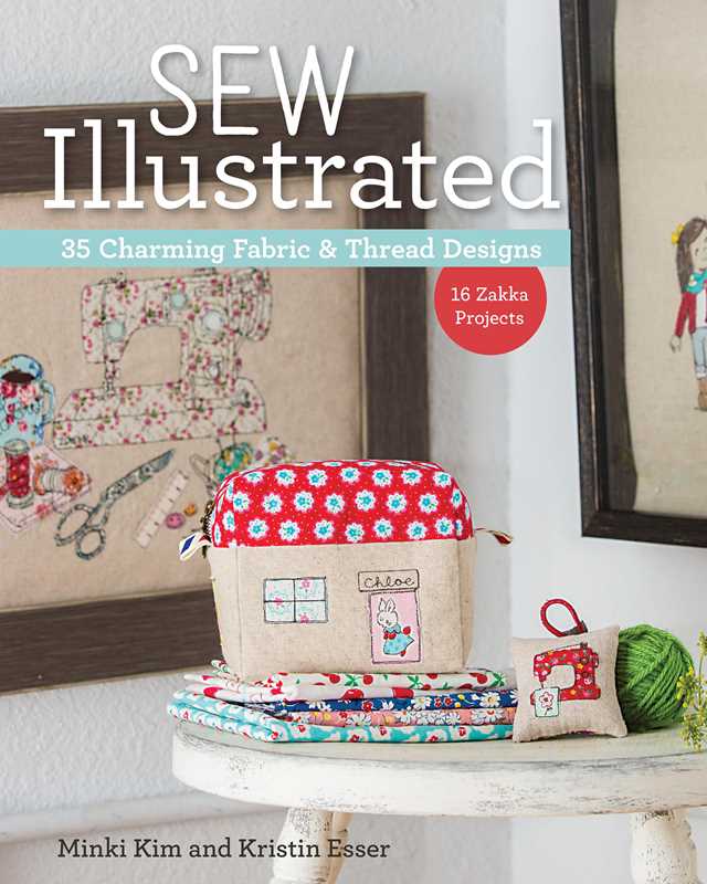 Sew Illustrated - 35 Charming Fabric & Thread Designs by Minki Kim