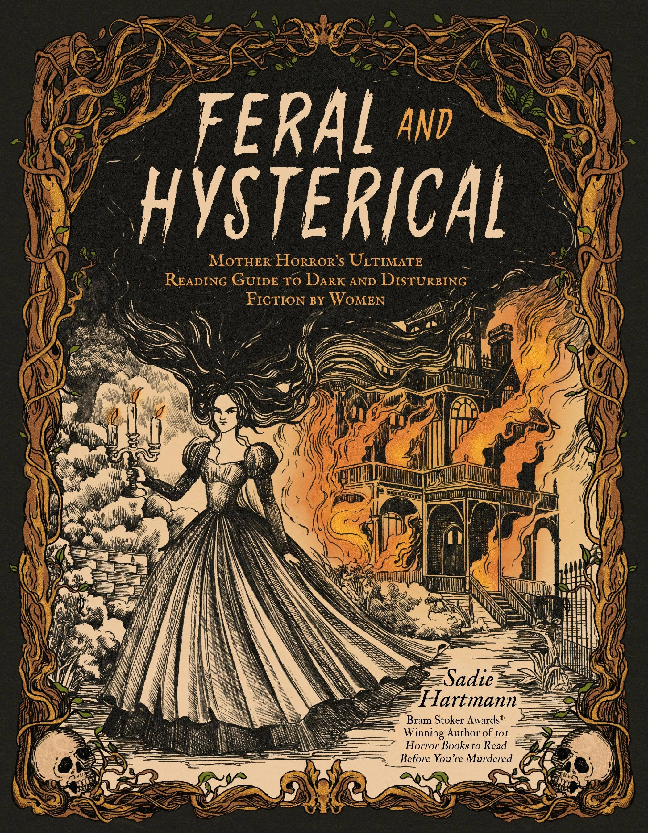 Feral And Hysterical