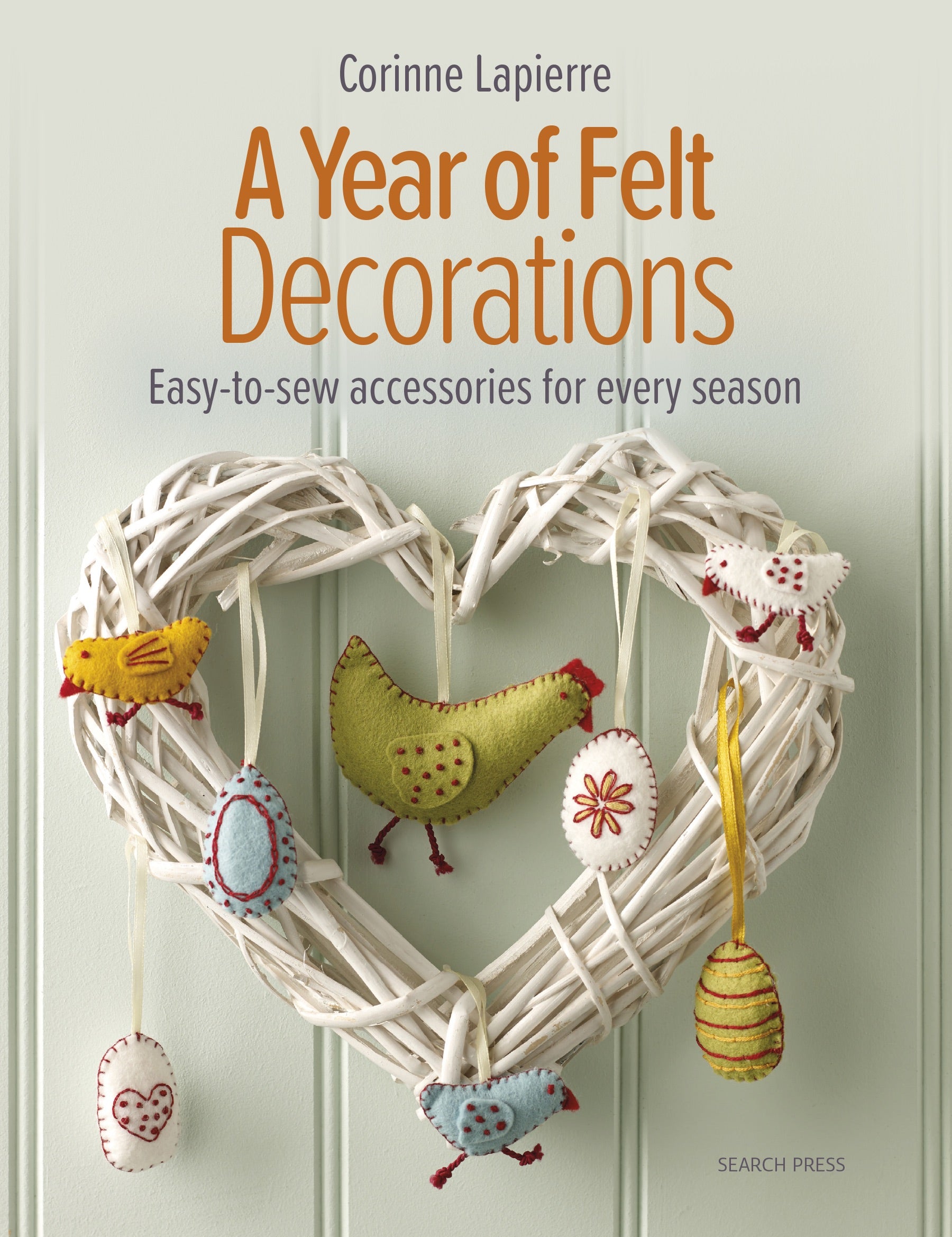 A Year of Felt Decoration