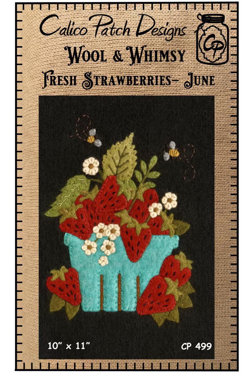 Fresh Strawberries / Wool & Whimsy Appliqué Pattern