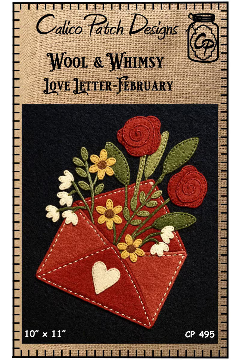 Love Letter / Wool & Whimsy Appliqué Pattern